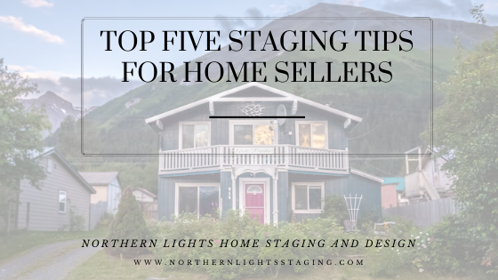 Top Five Staging Tips for Home Sellers