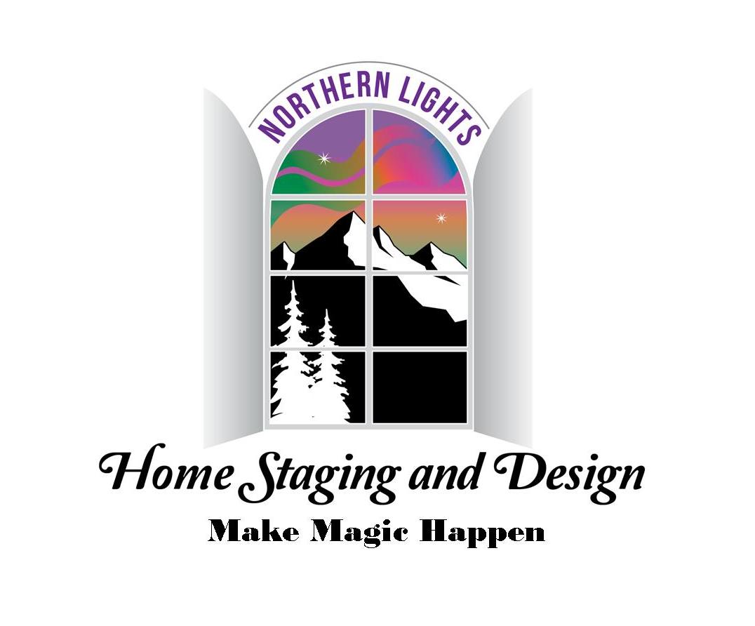 Northern Lights Home Staging and Design- Make Magic Happen