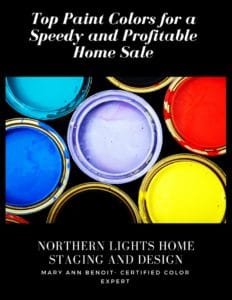 Top Paint Colors for a Speedy and Profitable Home Sale by Northern Lights Home Staging and Design