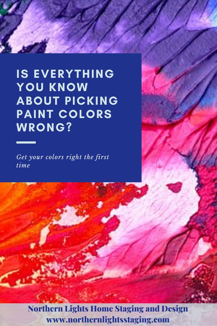 Is everything your know about picking paint colors wrong? Get your colors right the first time using the art and science of color. A certified color strategist uses color science to help you. #certifiedcolorstrategist #colorstrategy #colorscience #pickingpaint #paintcolors