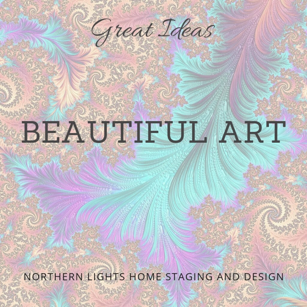 Sources for beautiful art by Northern Lights Home Staging and Design