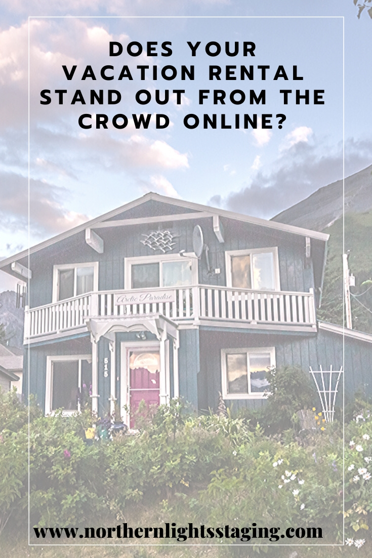 Five tips to help your vacation rental stand out online and increase your income and bookings while attracting your ideal customers with home staging. #homestaging #vacationrental #bedandbreakfastdesign #bedandbreakfastincom #B&B #marketing #branding #bedandbreakfastdecor