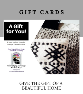 Get a gift card for an Interior Design , Color or Home Staging Consultation as a gift for that special someone or give yourself a present! Send me your pictures and we can talk by phone, we can do a video call or walk me through your house using Facetime. Ask me anything. https://www.giftfly.com/shop/northern-lights-home-staging-and-design