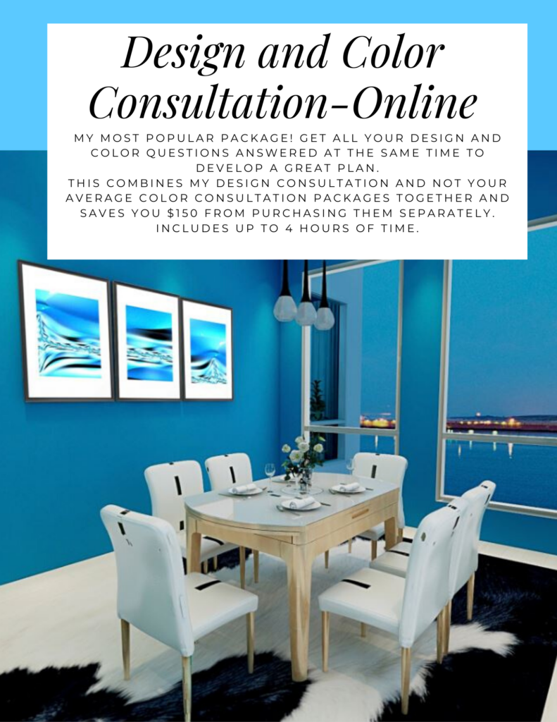 Design and Color Consultation- On Site. Northern Lights Home Staging and Design. My most popular package! Get all your design and color questions answered at the same time to develop a great plan. This combines my Design consultation and not your average color consultation packages together and saves you $150 from purchasing them separately. Includes up to 4 hours of time.