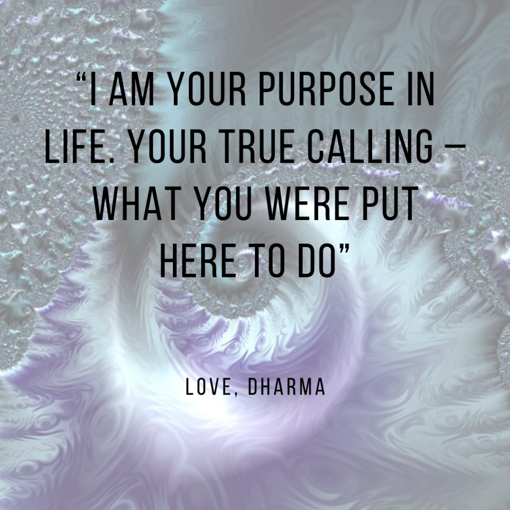 Are you living your Dharma