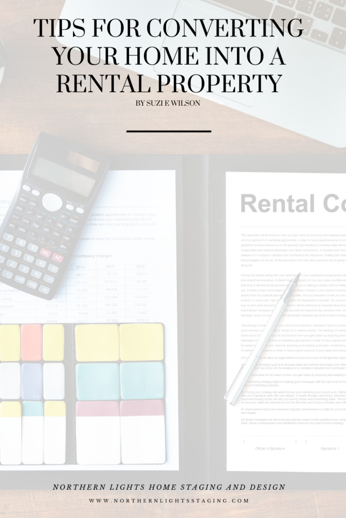 Tips for Converting Your Home into a rental Property