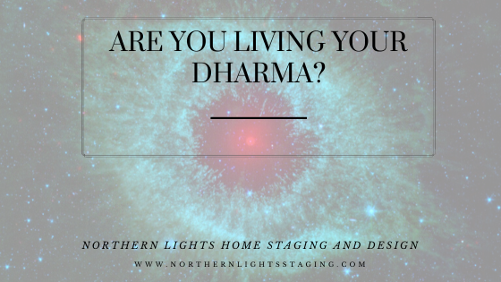 Are you Living Your Dharma?