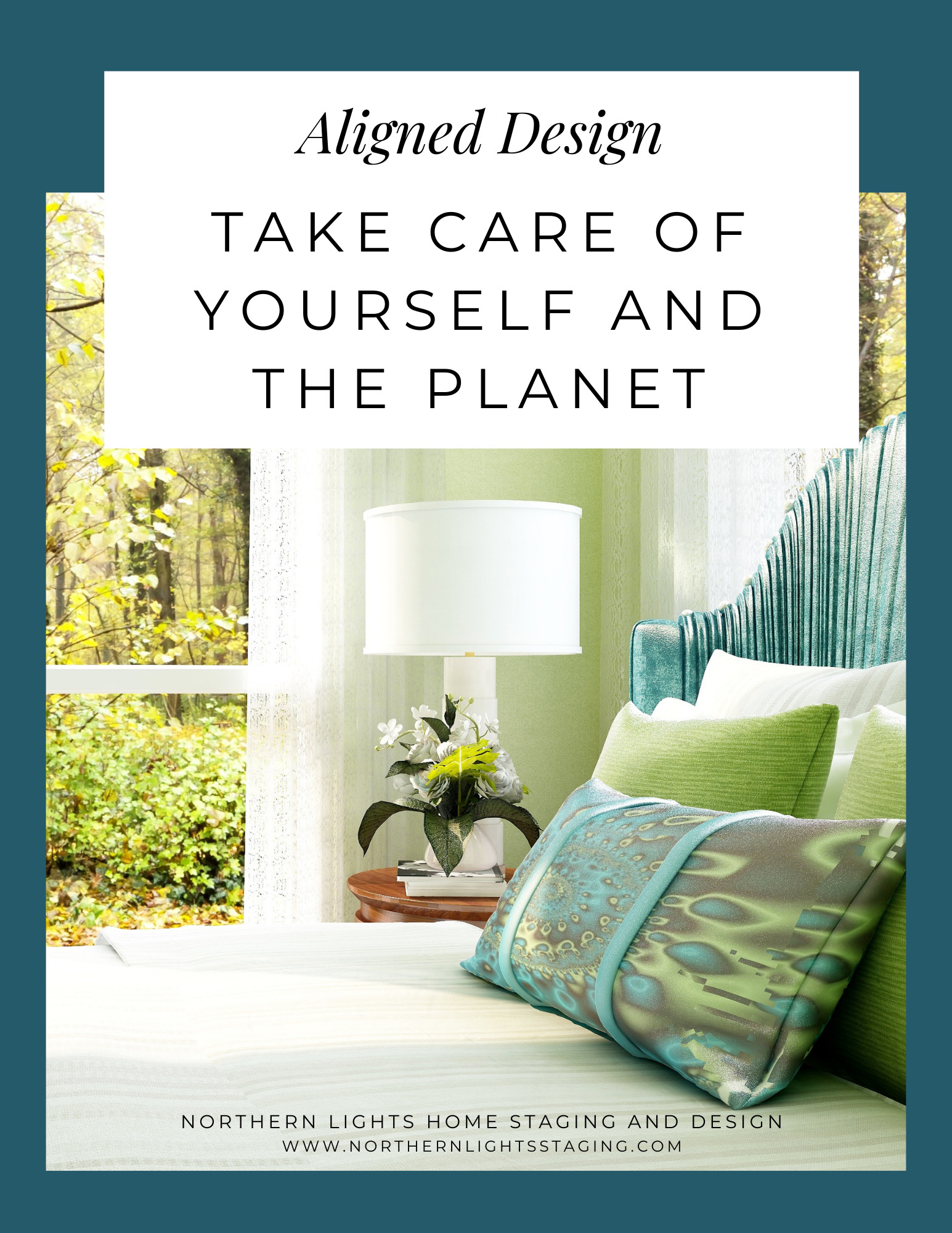 Aligned Design- Take Care of Yourself and the Planet