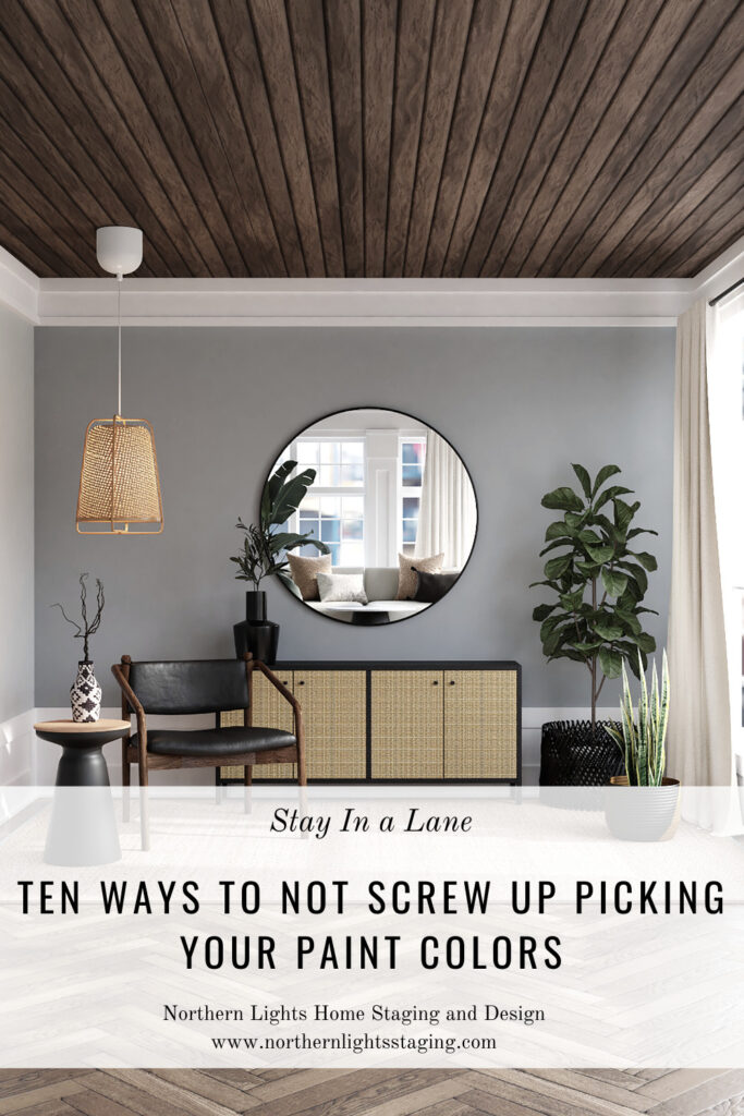 Ten Ways To Not Screw Up Picking Your Paint Colors