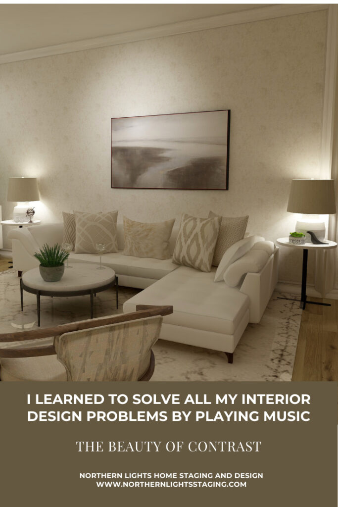 I Learned to Solve all my Interior Design Problems by Playing Music
