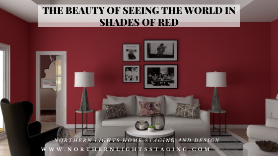 The Beauty of Seeing the World in Shades of Red