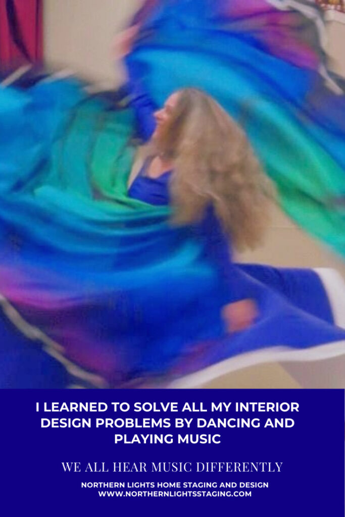 I Learned to Solve All My Interior Design Problems by Dancing and Playing Music- We All Hear Music Differently