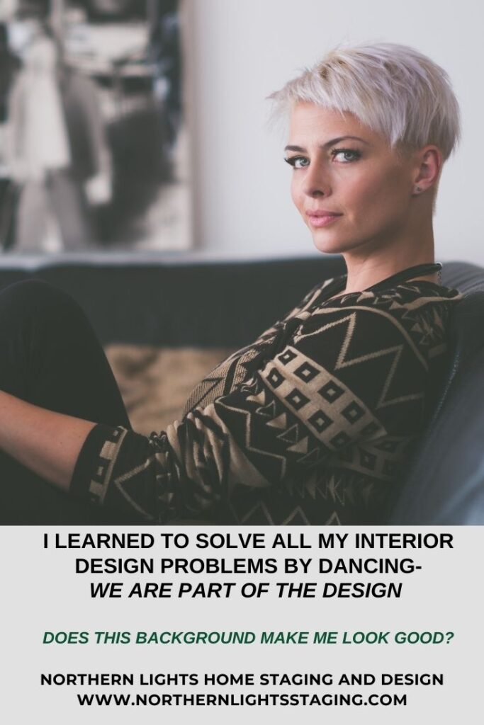 I Learned to Solve All My Interior Design Problems by Dancing-Distractions Ruin Everything