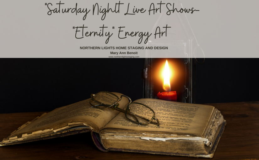 Saturday Night Live Art Shows- "Eternity" Energy Art