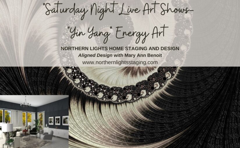 Saturday Night Live Art Shows- “Yin and Yang” Aligned Energy Art