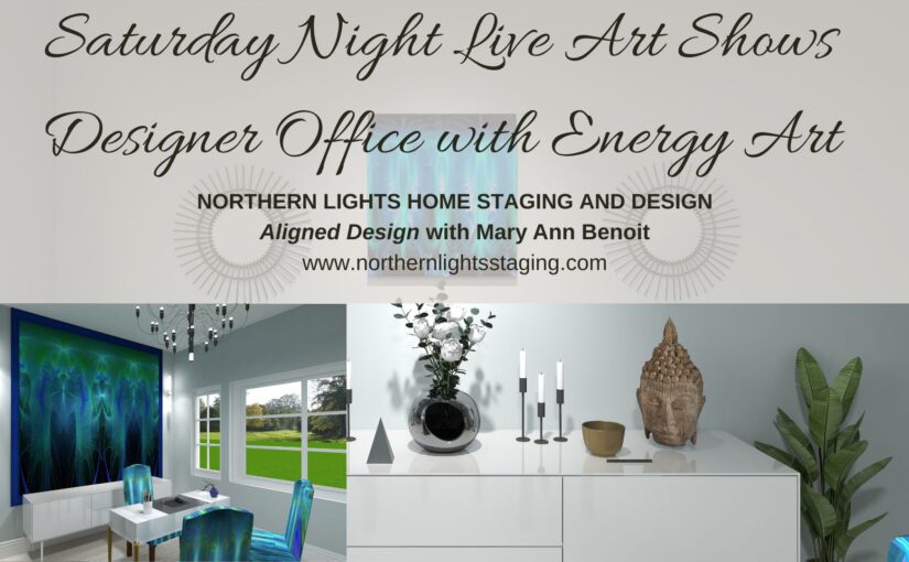 Saturday Night Live Art Shows- Designer Office with Energy Art