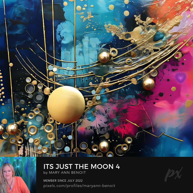 Saturday Night Live Art Shows' "It's Just the Moon - Adventures in AI". Energy art and Interior Design that supports who you truly are by Mary Ann Benoit of Northern Lights Home Staging and Design