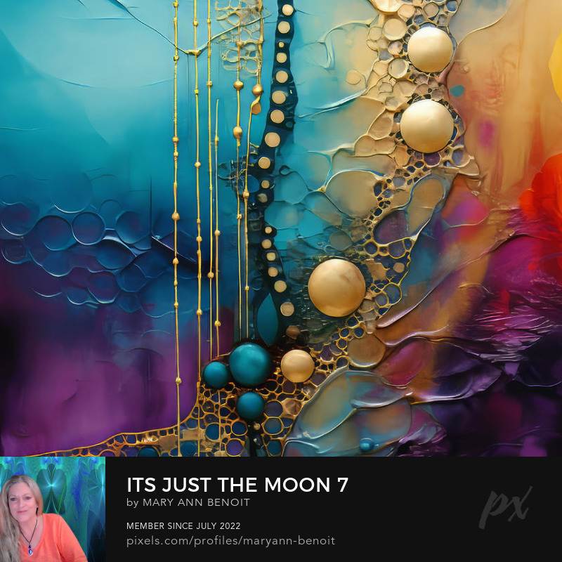 Saturday Night Live Art Shows' "It's Just the Moon - Adventures in AI". Energy art and Interior Design that supports who you truly are by Mary Ann Benoit of Northern Lights Home Staging and Design