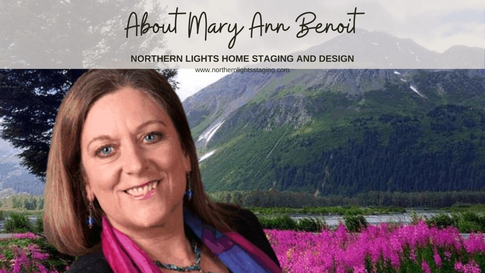 About Me- Mary Ann Benoit of Northern Lights Home Staging and Design